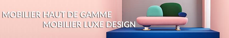 Meuble design haut de gamme, meuble design luxe