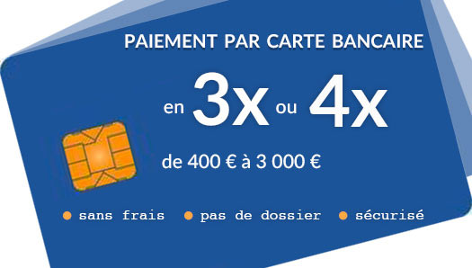 Paiement en 3x ou 4x sans frais par carte bancaire